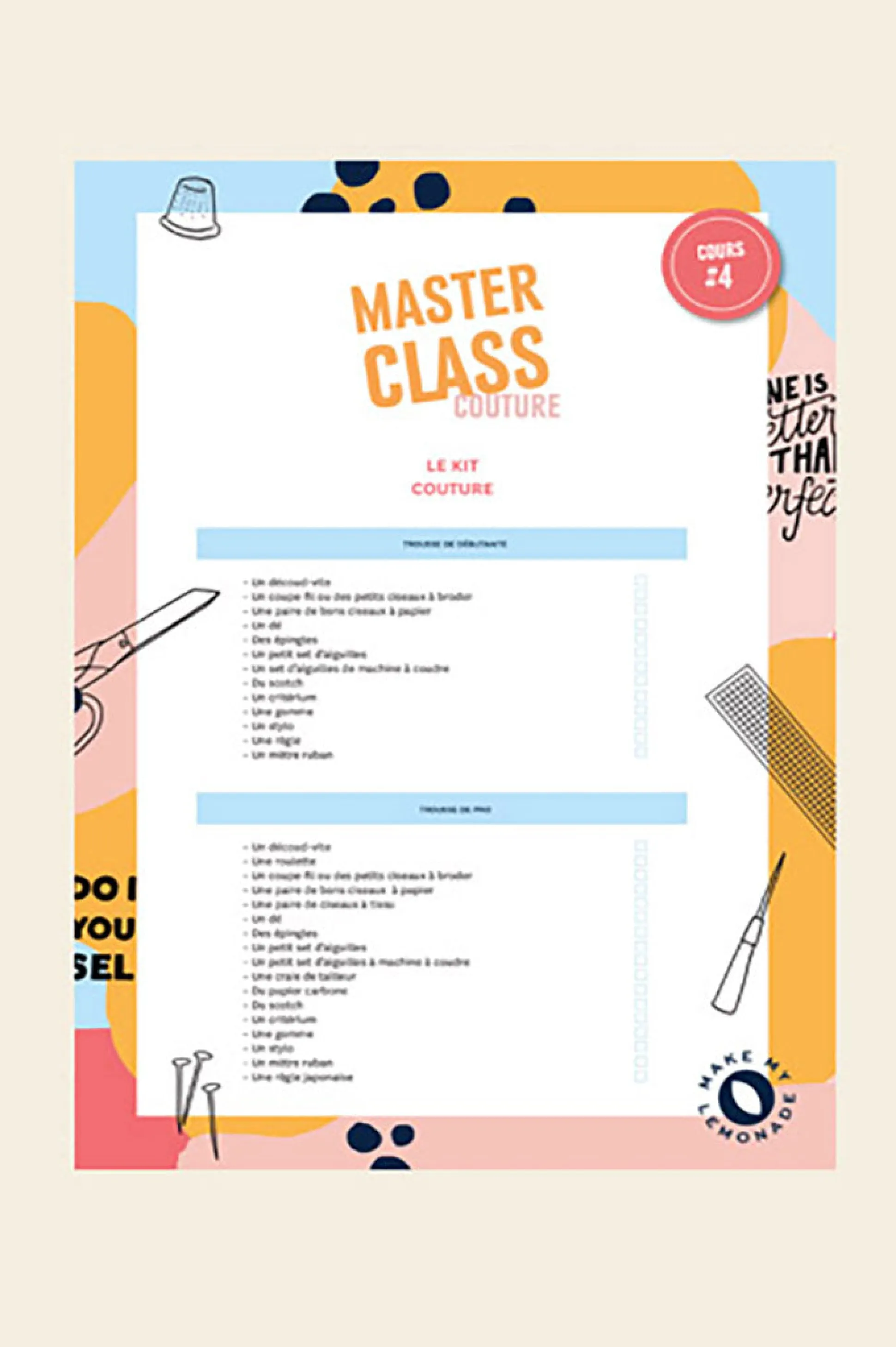 Masterclass partie 4^Make My Lemonade New
